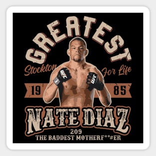 Greatest Nate Diaz Magnet